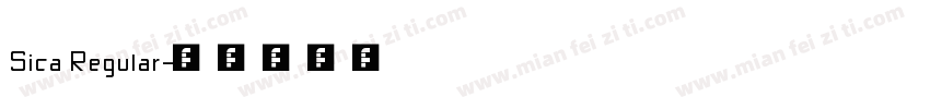 Sica Regular字体转换